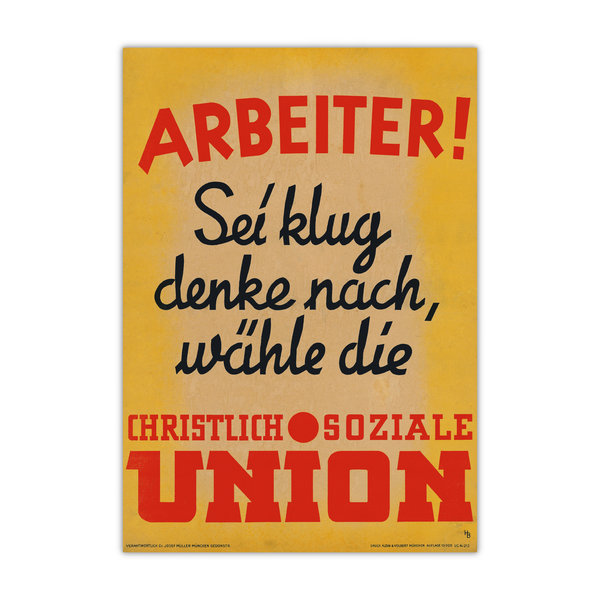 Historisches Wahlplakat "Arbeiter" (Fototafel)