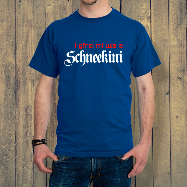 Herren-T-Shirt "I gfrei mi wia a Schneekini"