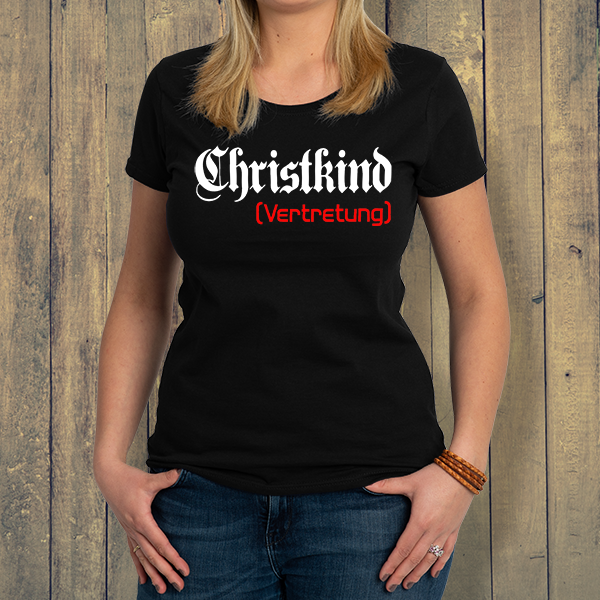 Damen-T-Shirt "Christkind-Vertretung"